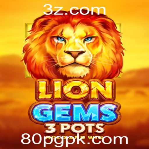 Explorando o Mundo de LionGems3pots: Um Guia Completo