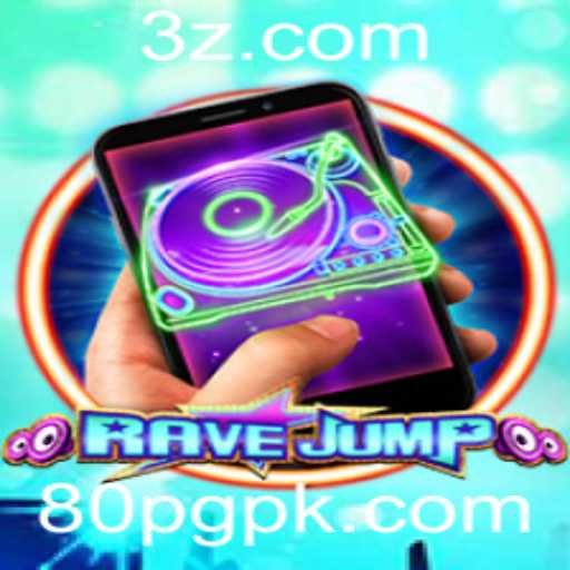RaveJumpmobile: Descubra a Emoção do Novo Jogo 80PG